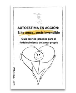 Autoestima en acción: Si te amas, serás invencible
