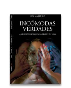 Incómodas verdades: 40 reflexiones